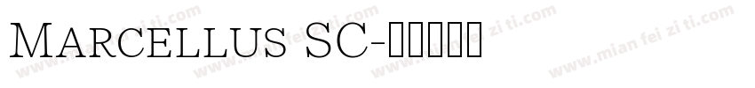 Marcellus SC字体转换